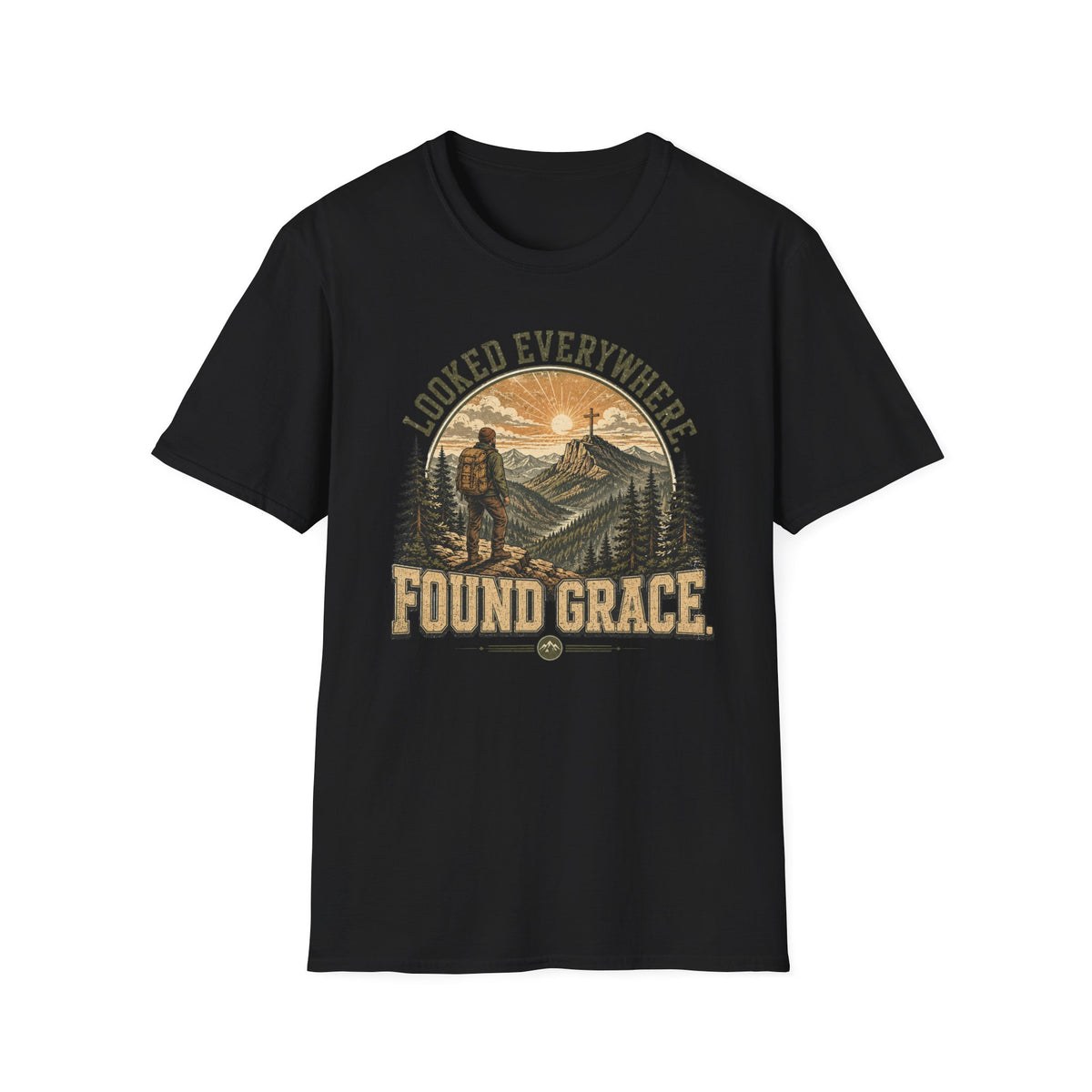 Looked Everywhere Found T-Shirt
