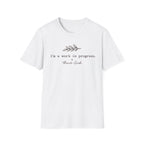 I'm a work T-Shirt