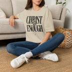 Christ Is Enough T-Shirt