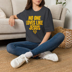 Love Like Jesus T-Shirt