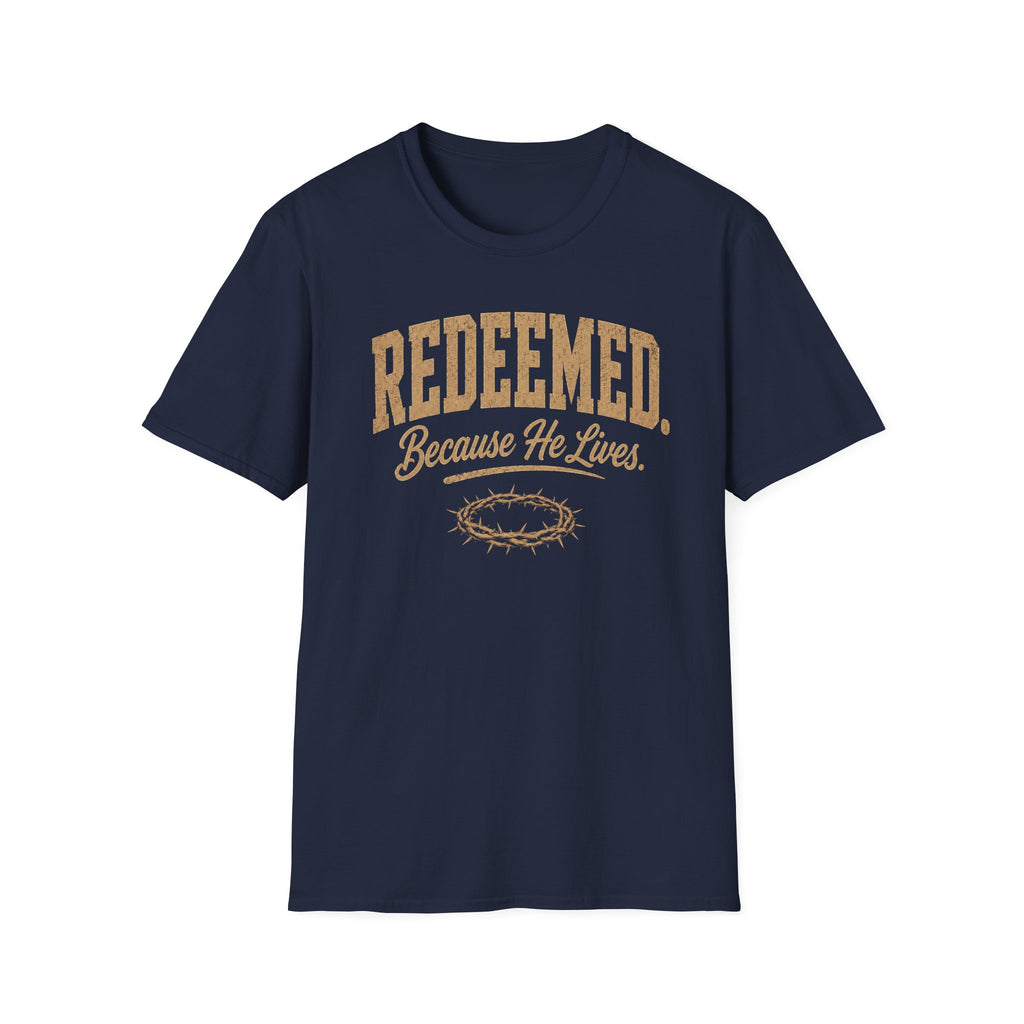 Redeemed Because He T-Shirt