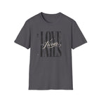 Love Never Fails T-Shirt