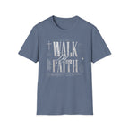 Walk By Faith T-Shirt