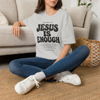 Jesus Is Enough T-Shirt