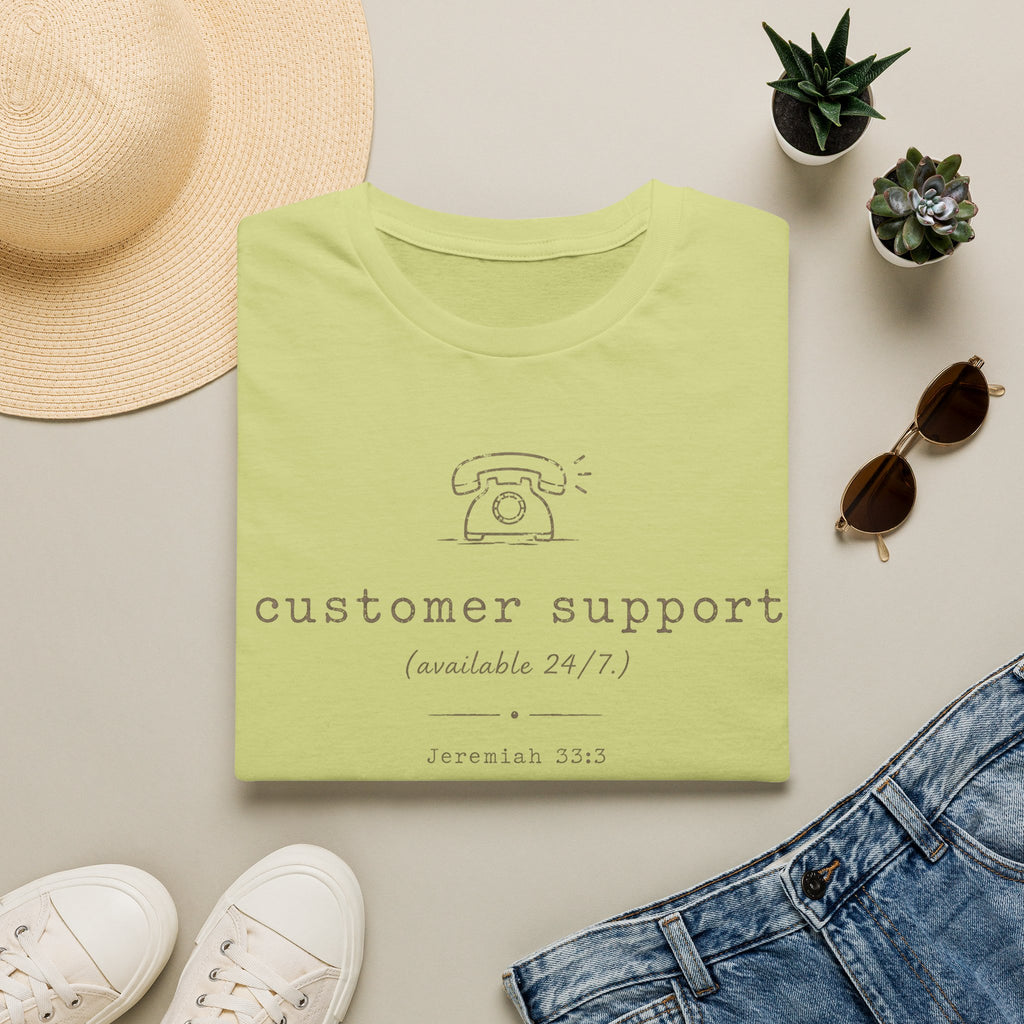 Customer Support Available T-Shirt