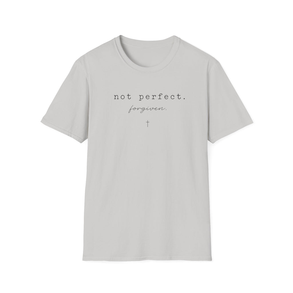Not Perfect. Forgiven T-Shirt