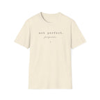 Not Perfect. Forgiven T-Shirt