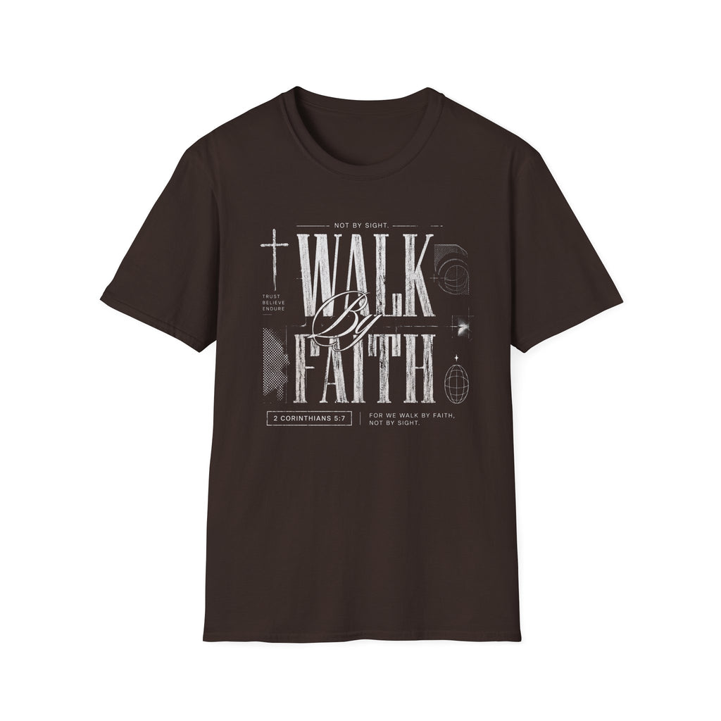 Walk By Faith T-Shirt