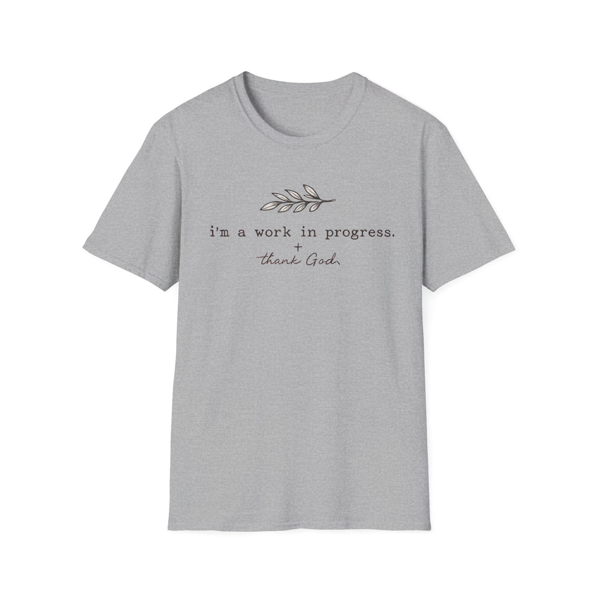 I'm a work T-Shirt