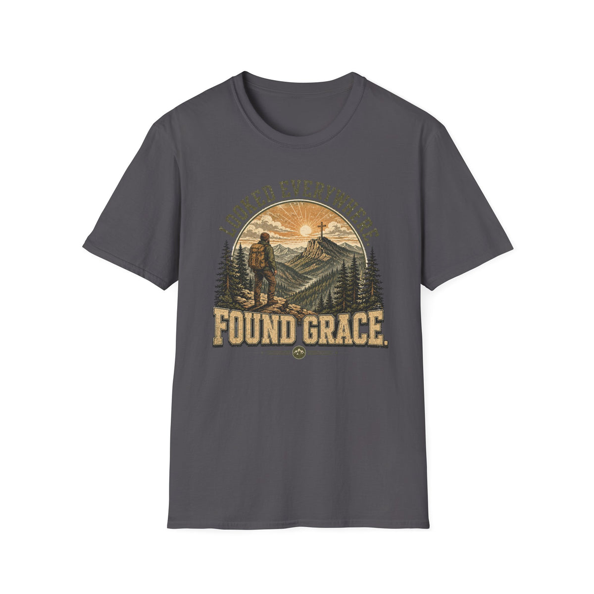 Looked Everywhere Found T-Shirt