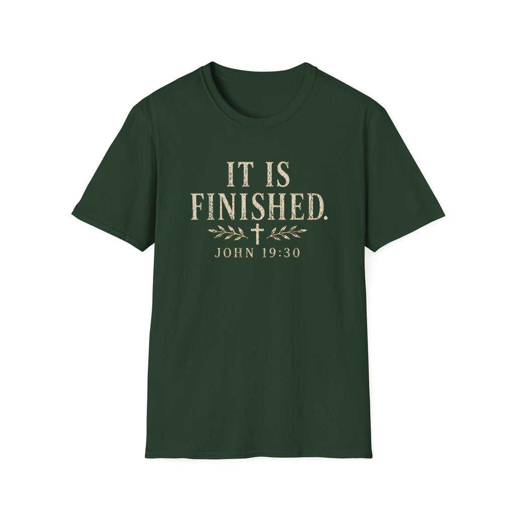 It Is Finished T-Shirt