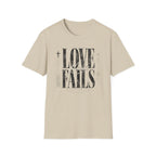 Love Never Fails T-Shirt