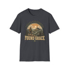 Looked Everywhere Found T-Shirt