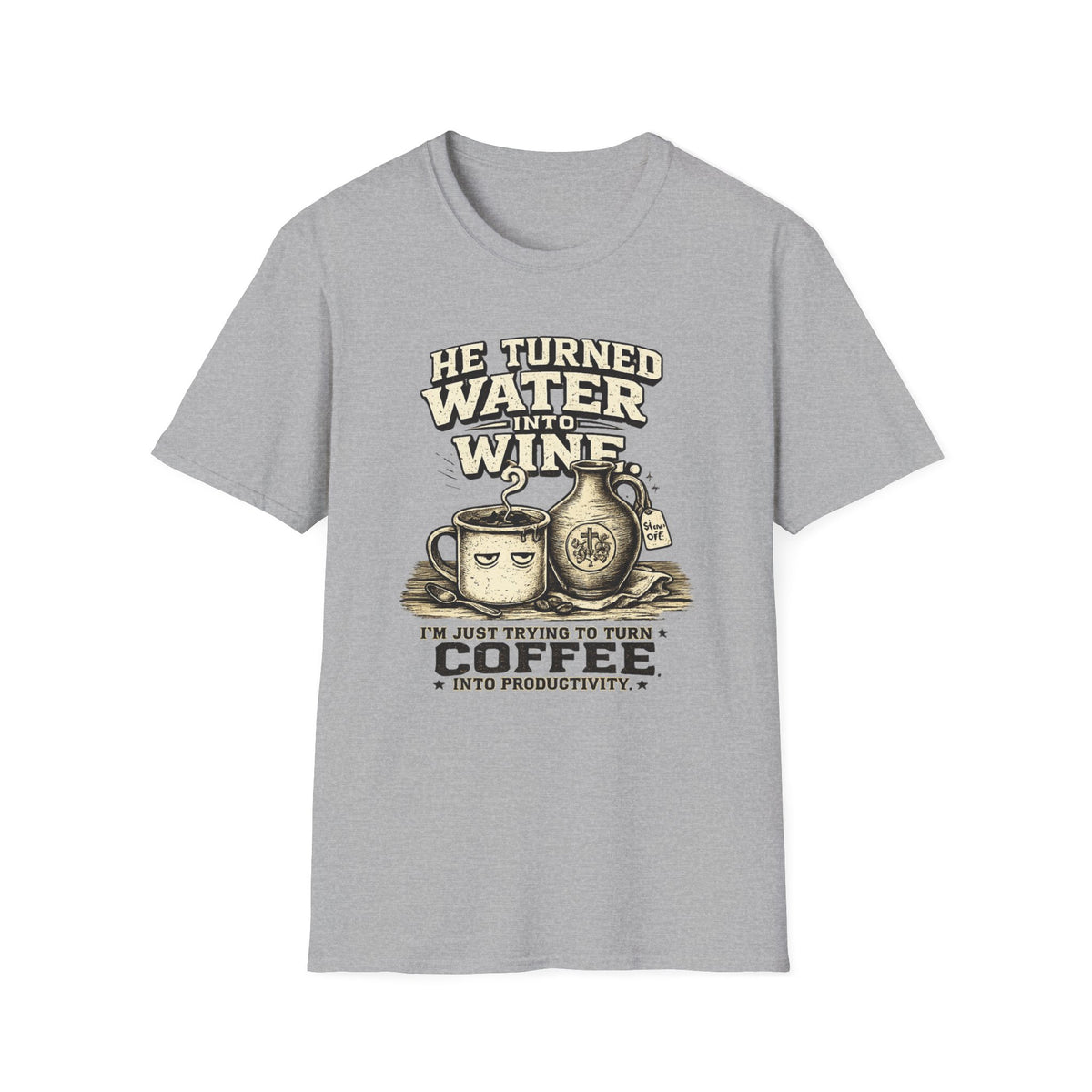 He Turned Water T-Shirt