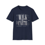 Walk By Faith T-Shirt
