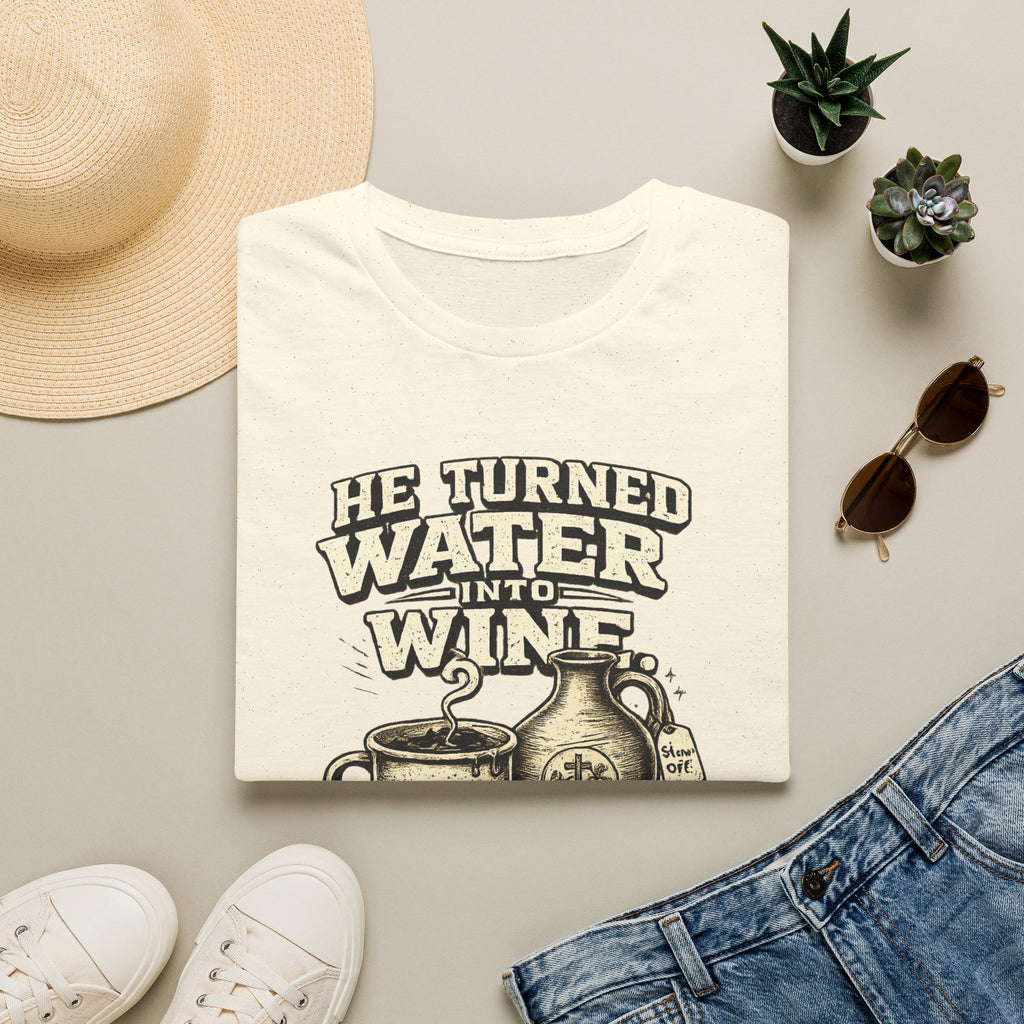He Turned Water T-Shirt