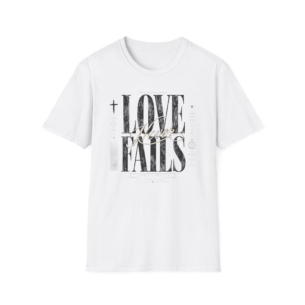Love Never Fails T-Shirt