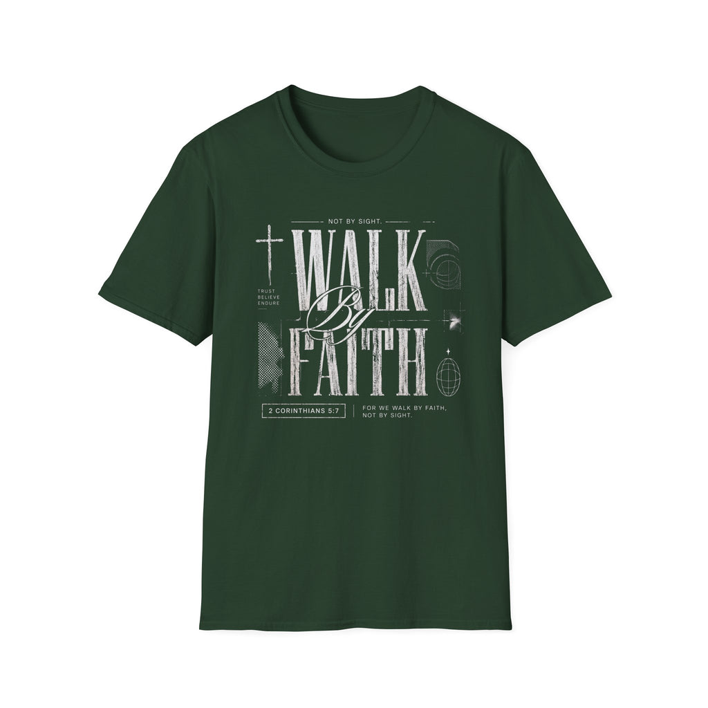 Walk By Faith T-Shirt