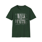 Walk By Faith T-Shirt