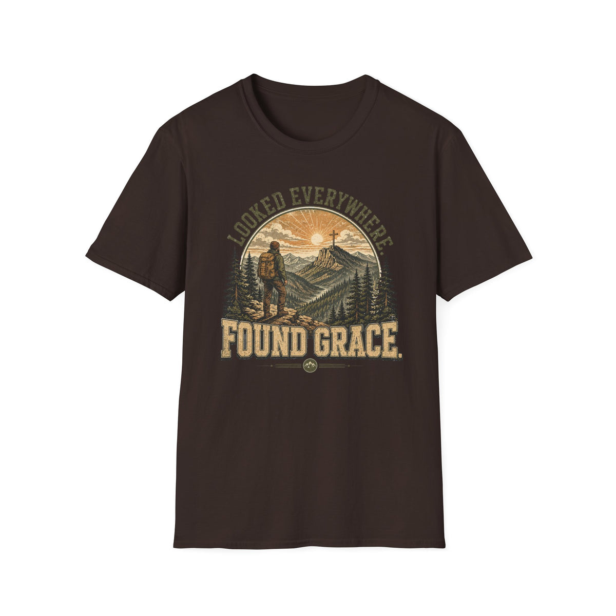 Looked Everywhere Found T-Shirt