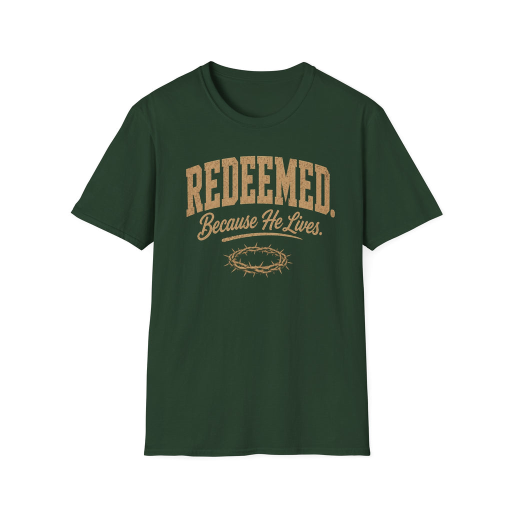 Redeemed Because He T-Shirt