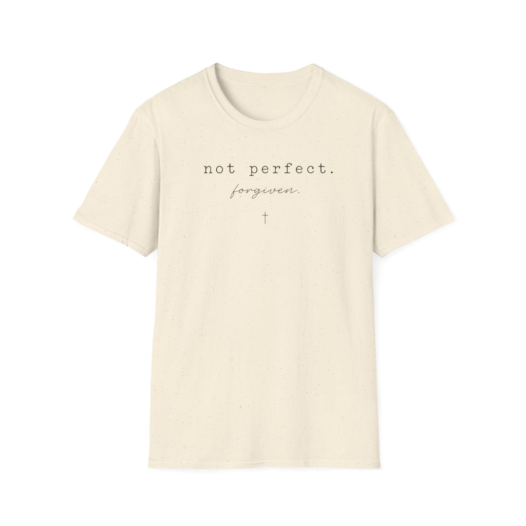 Not Perfect. Forgiven T-Shirt