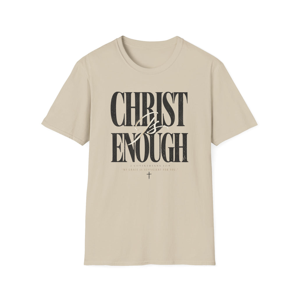 Christ Is Enough T-Shirt