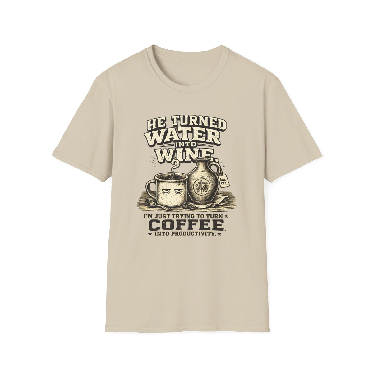 He Turned Water T-Shirt