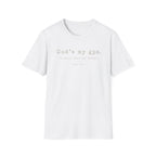 Gods My GPS T-Shirt