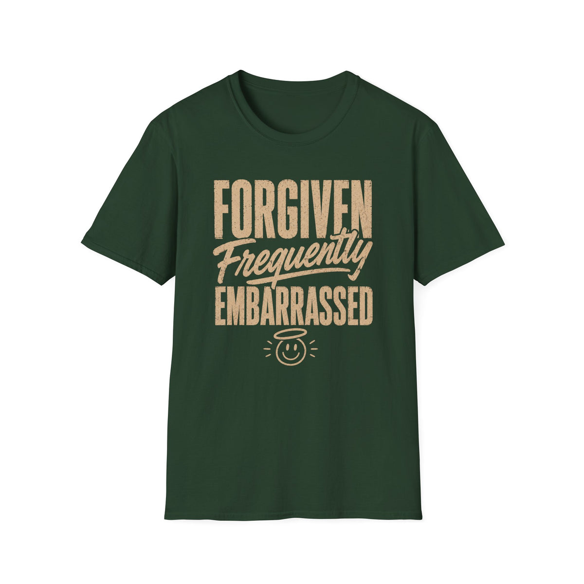 Forgiven Frequently Embarrassed T-Shirt