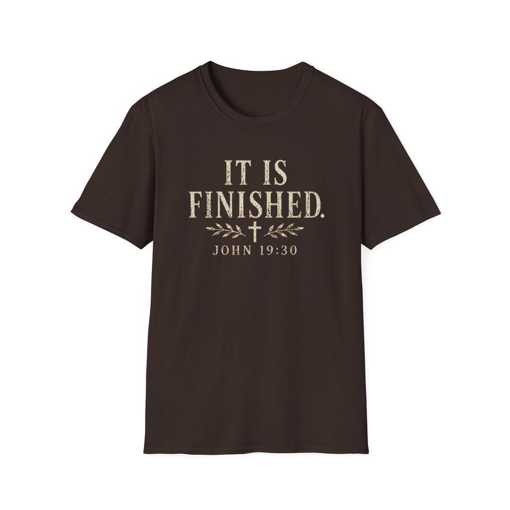 It Is Finished T-Shirt