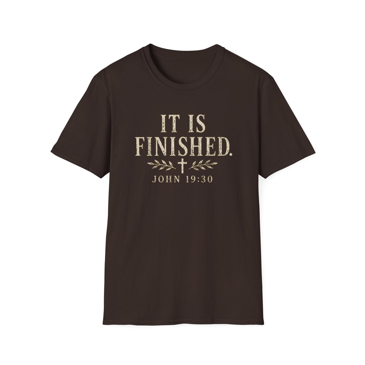 It Is Finished T-Shirt